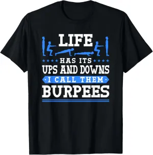 Unisex-Adults Funny Burpees Workout T-Shirt